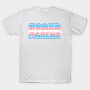 Proud Parent T-Shirt